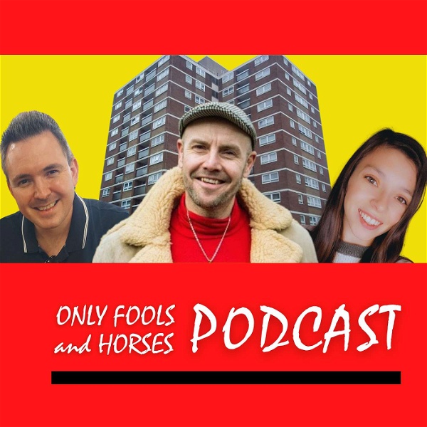 Artwork for Only Fools And Horses Podcast