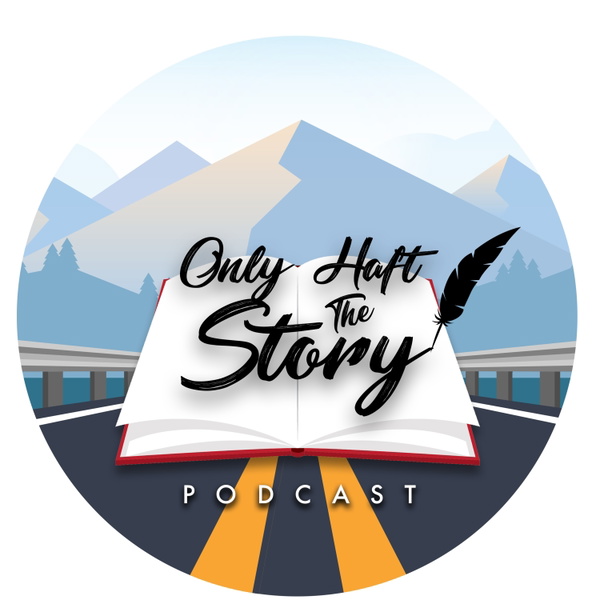 Artwork for Only Haft The Story