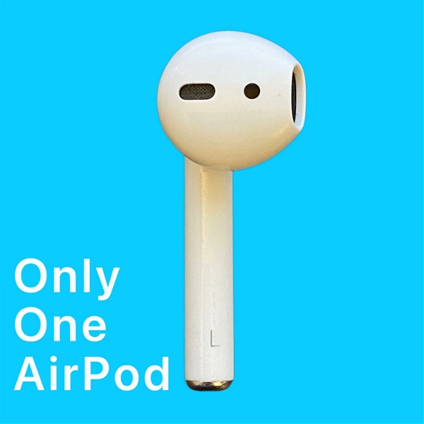 Artwork for Only One AirPod