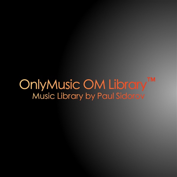 Artwork for OM Library / OnlyMusic™
