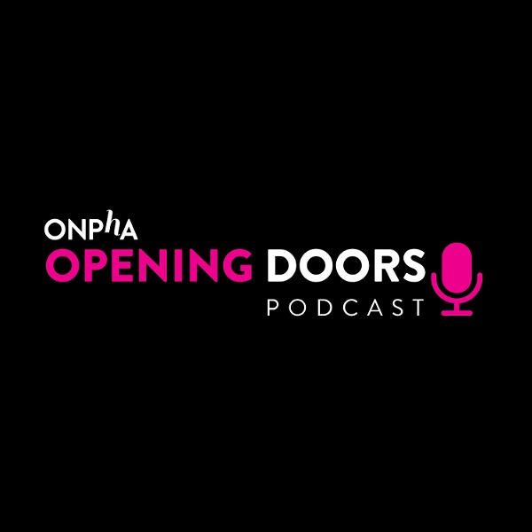 Artwork for ONPHA Opening Doors Podcast