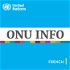 ONU Info - L'actualité mondiale Un regard humain