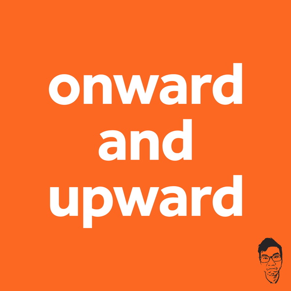 Artwork for Onward and Upward
