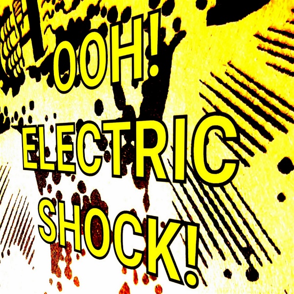 Artwork for Ooh! Electric Shock!