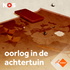 Oorlog in de achtertuin