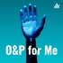 O&P for Me