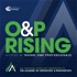 O&P Rising