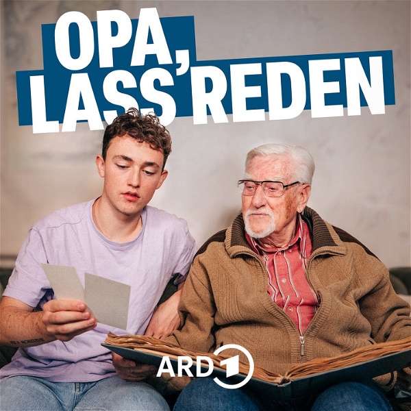 Artwork for Opa, lass reden – eine deutsche Geschichte