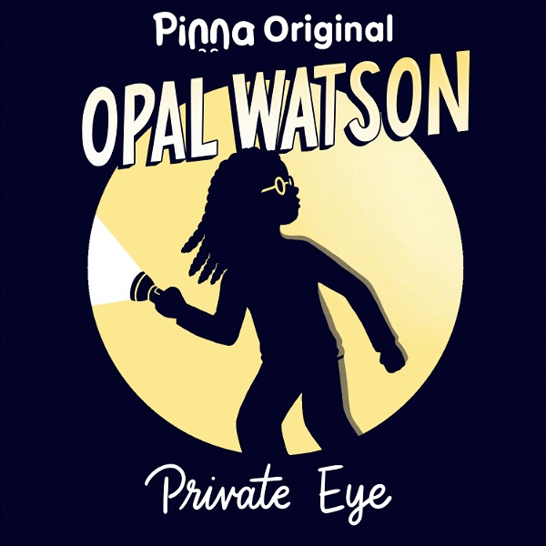 Artwork for Opal Watson: Private Eye
