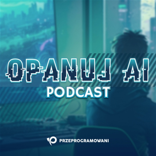 Artwork for Opanuj.AI Podcast