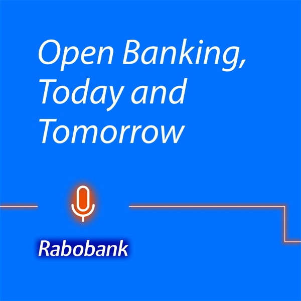 Artwork for Open Banking, Today and Tomorrow