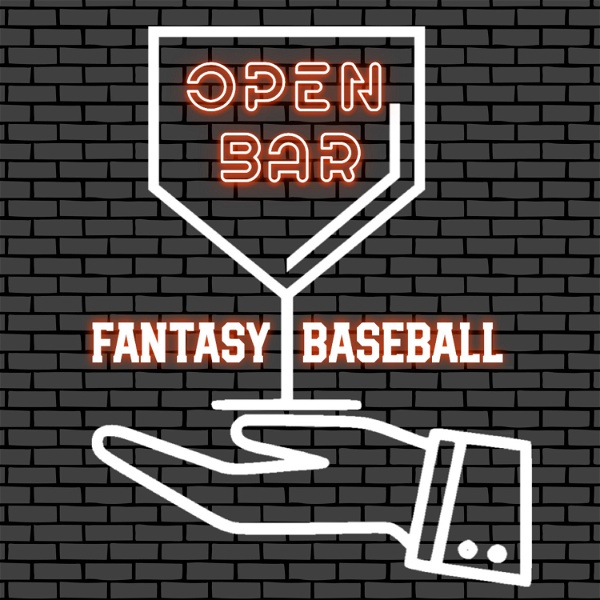 Artwork for Open Bar Fantasy Baseball Podcast