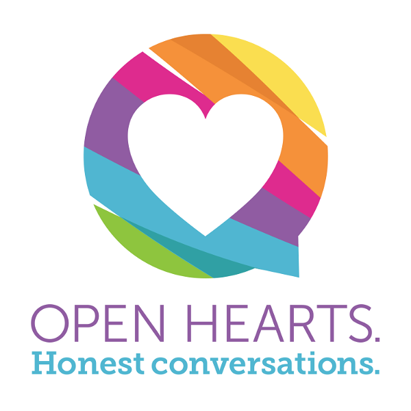 Artwork for Open hearts. Honest conversations.