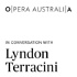 In Conversation with Lyndon Terracini