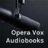 Opera Vox Audiobooks