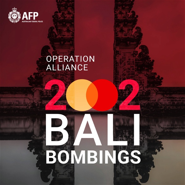 Artwork for Operation ALLIANCE: 2002 Bali Bombings