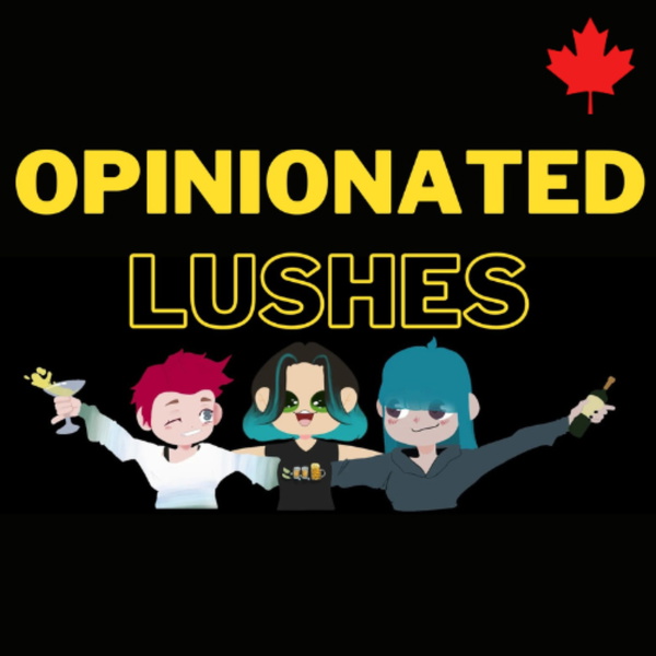 Artwork for Opinionated Lushes