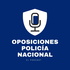 Oposiciones Policía Nacional