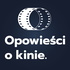 Opowieści o Kinie