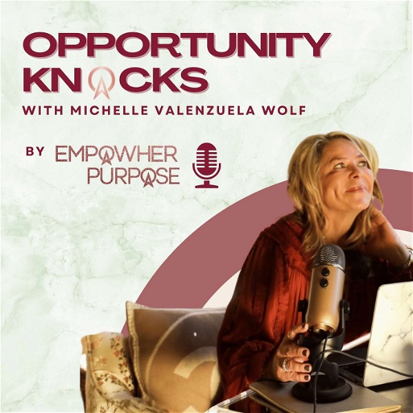 Artwork for Opportunity Knocks by EmpowHer Purpose