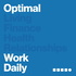 Optimal Work Daily