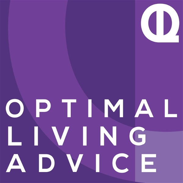 Artwork for Optimal Living Advice