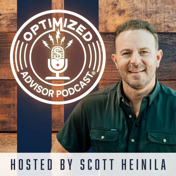 Artwork for Optimized Advisor Podcast
