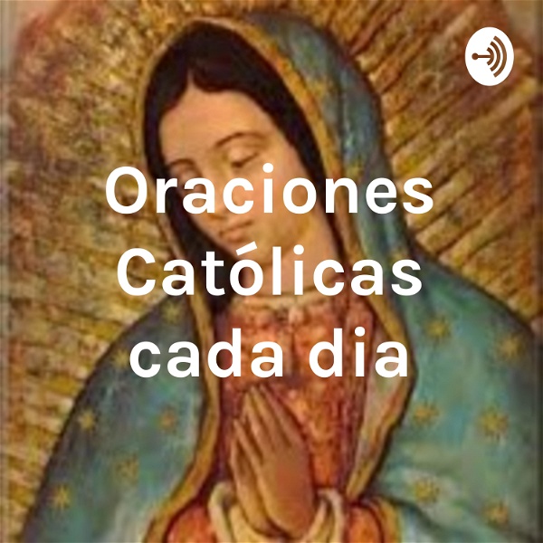 Artwork for MI ENCUENTRO CON DIOS Oraciones Católicas cada dia
