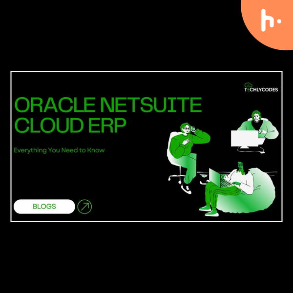 Artwork for Oracle NetSuite Cloud ERP: Everything You Need to Know for Business Success