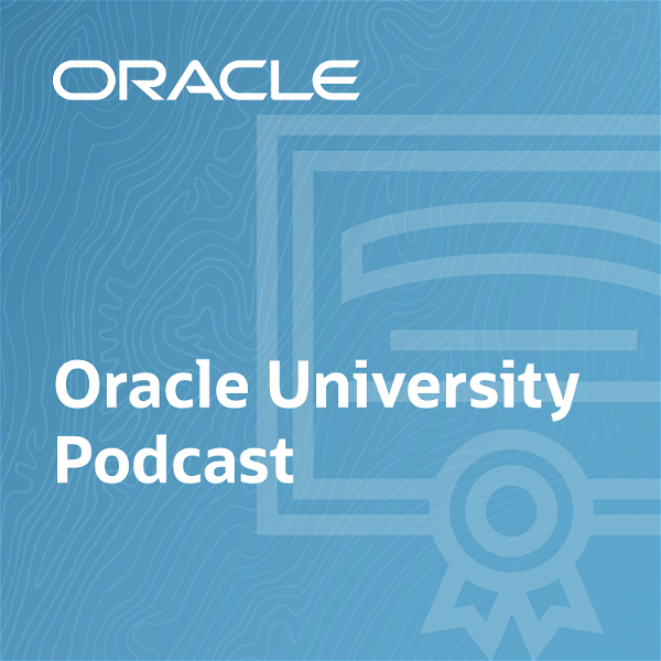 Artwork for Oracle University Podcast