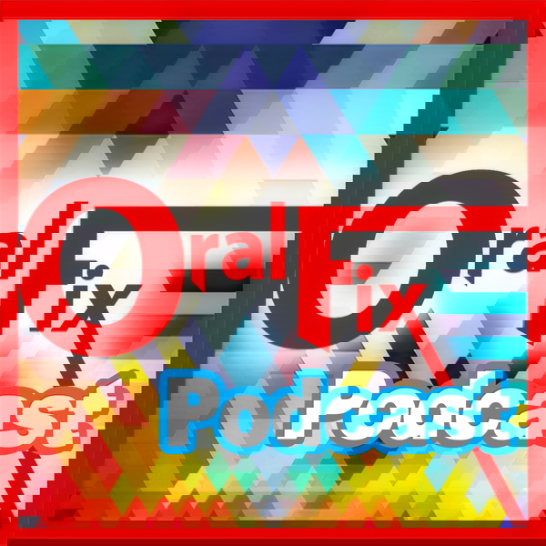 Artwork for Oral Fix Podcast