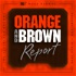 Orange and Brown Report: A Cleveland Browns Podcast