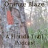 Orange Blaze: A Florida Trail Podcast