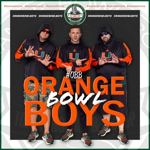 Artwork for Orange Bowl Boys: A Miami Hurricanes Podcast