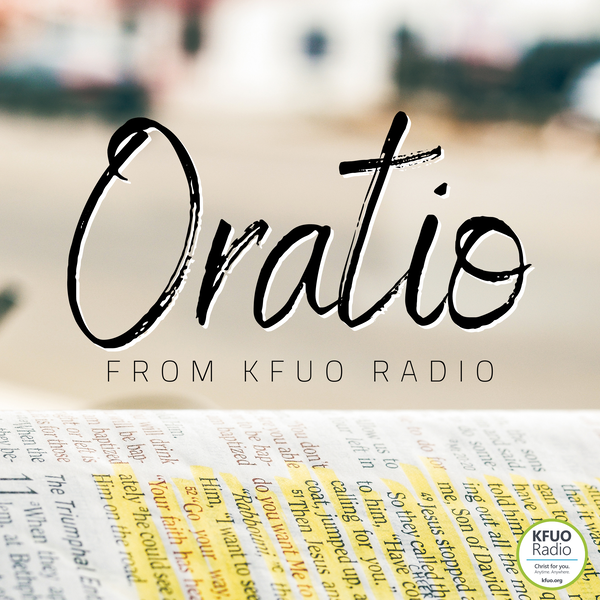 Artwork for Oratio from KFUO Radio