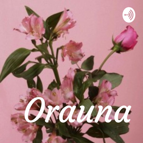 Artwork for Orauna