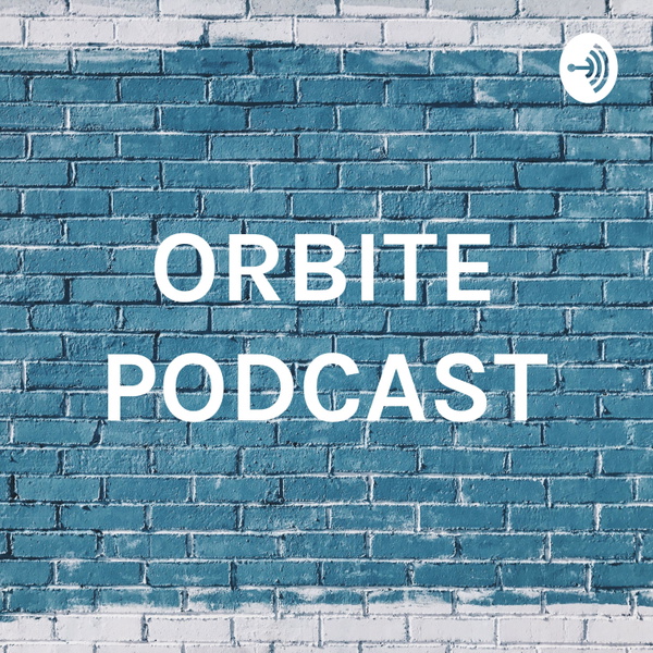 Artwork for Orbite Podcast