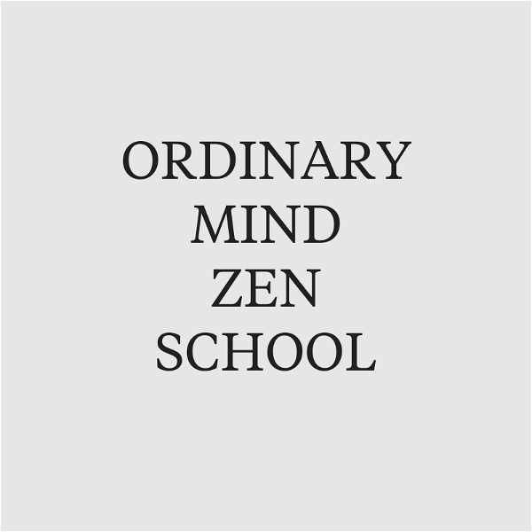 Artwork for Ordinary Mind Zen School