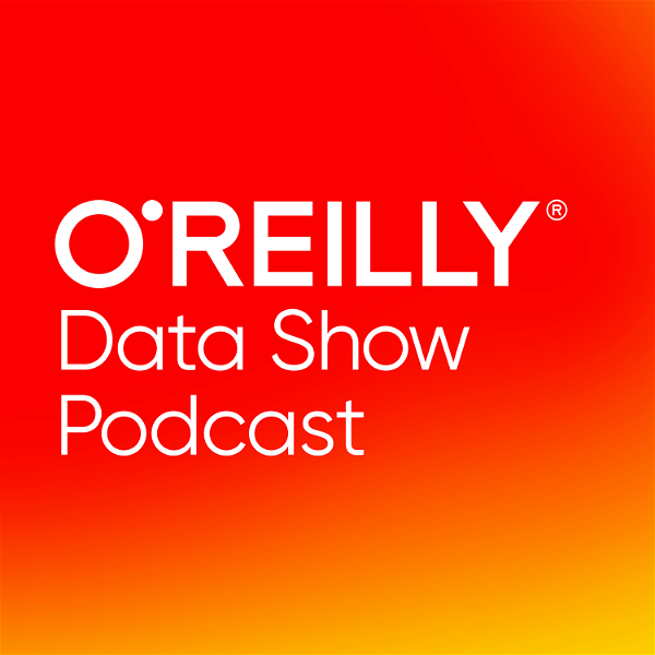 Artwork for O'Reilly Data Show Podcast