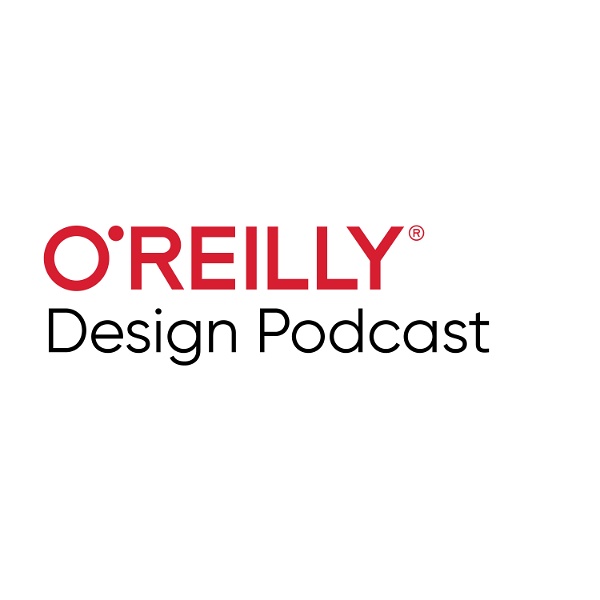 Artwork for O'Reilly Design Podcast