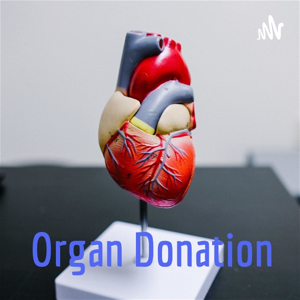 Artwork for Organ Donation