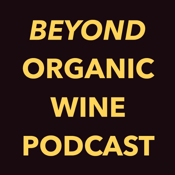 Artwork for Beyond Organic Wine