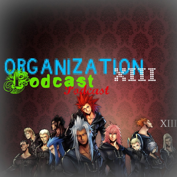 Artwork for OrganizationXIII Podcast