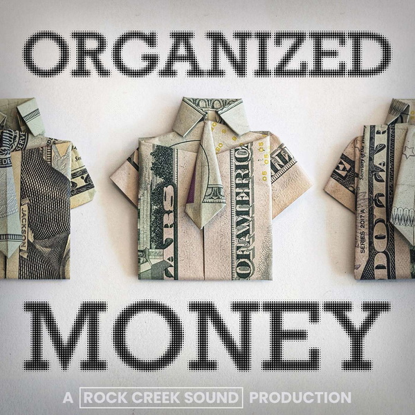 Artwork for Organized Money