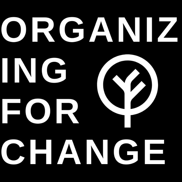 Artwork for Organizing for Change