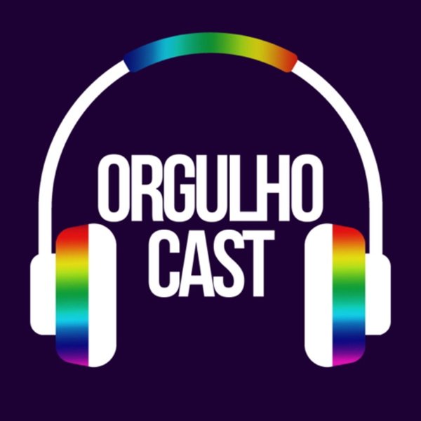 Artwork for OrgulhoCast