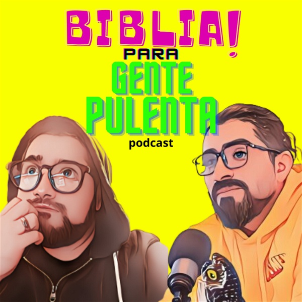 Artwork for Biblia Para Gente Pulenta