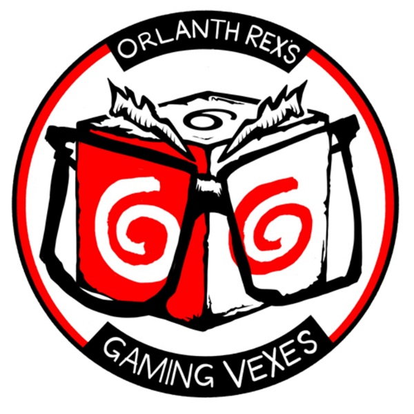 Artwork for Orlanth Rex’s Gaming Vexes