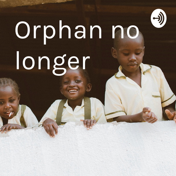Artwork for Orphan no longer