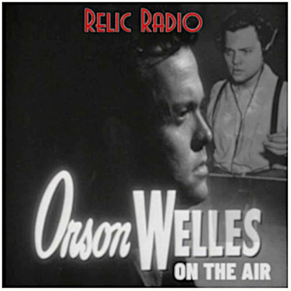 Artwork for Orson Welles On The Air